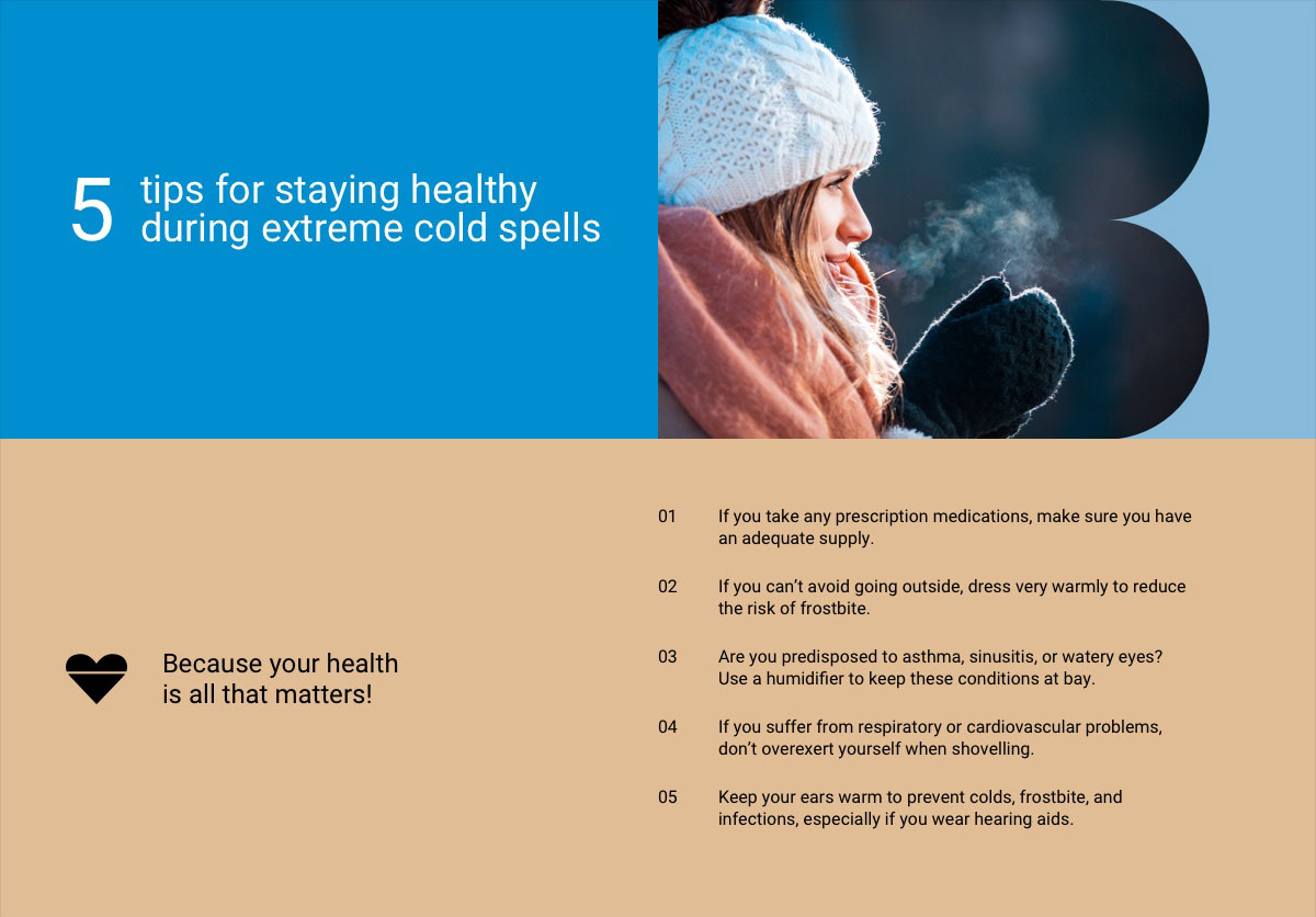 5 tips for staying healthy during extreme cold spells
