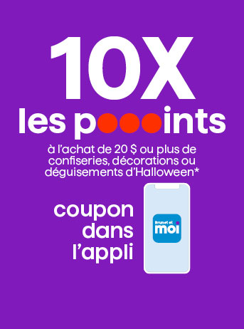 coupon dans l’appli - 10X les pooooints