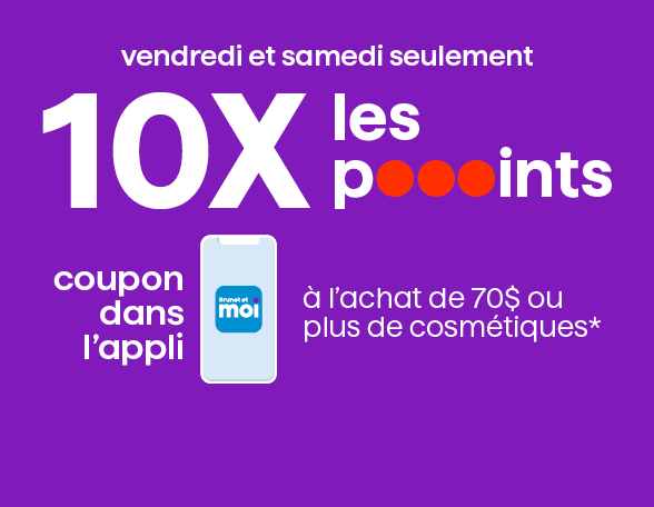 coupon dans l’appli - 10X les pooooints