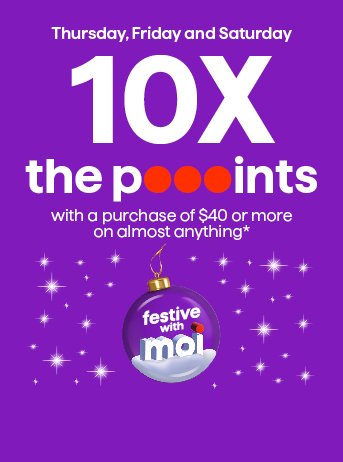 10x the points with a purchase of $40 or more on almost anything*
