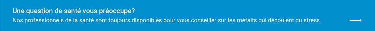 Une question de santé vous préoccupe?